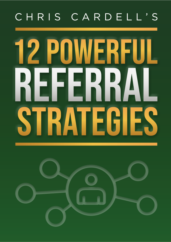 12 Powerful Referral Strategies